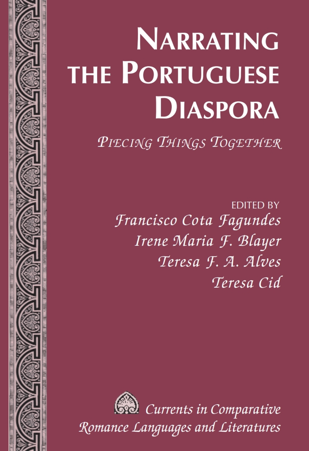 Narrating the Portuguese Diaspora Piecing Things Together 1st Edition â€“ PDF/EPUB Version Downloadable