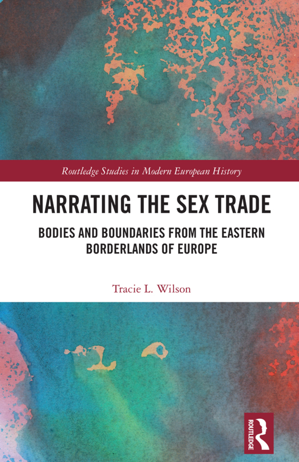 Narrating the Sex Trade Bodies and Boundaries from the Eastern Borderlands of Europe 1st Edition â€“ PDF/EPUB Version Downloadable
