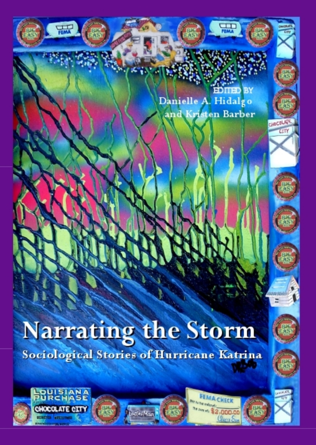 Narrating the Storm Sociological Stories of Hurricane Katrina 1st Edition â€“ PDF/EPUB Version Downloadable