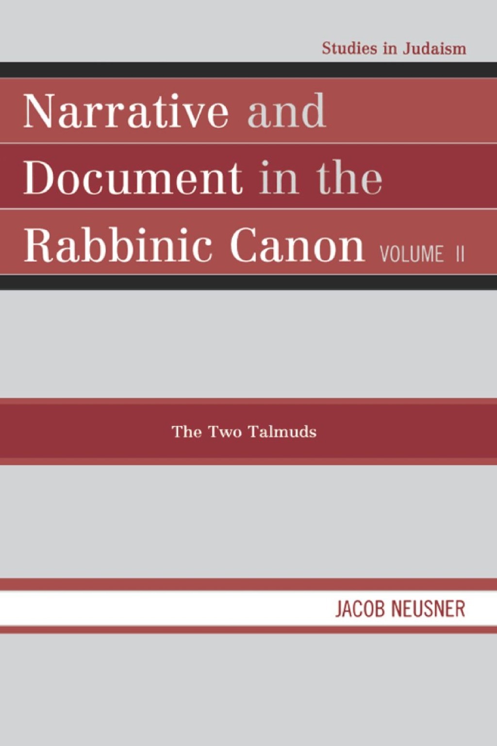 Narrative and Document in the Rabbinic Canon The Two Talmuds  â€“ PDF/EPUB Version Downloadable