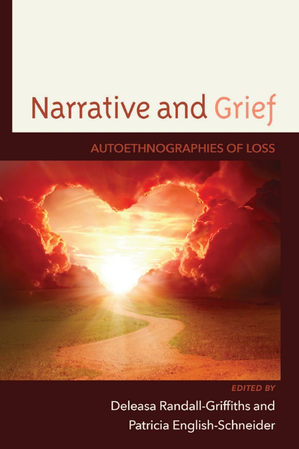 Narrative and Grief Autoethnographies of Loss 1st Edition â€“ PDF/EPUB Version Downloadable