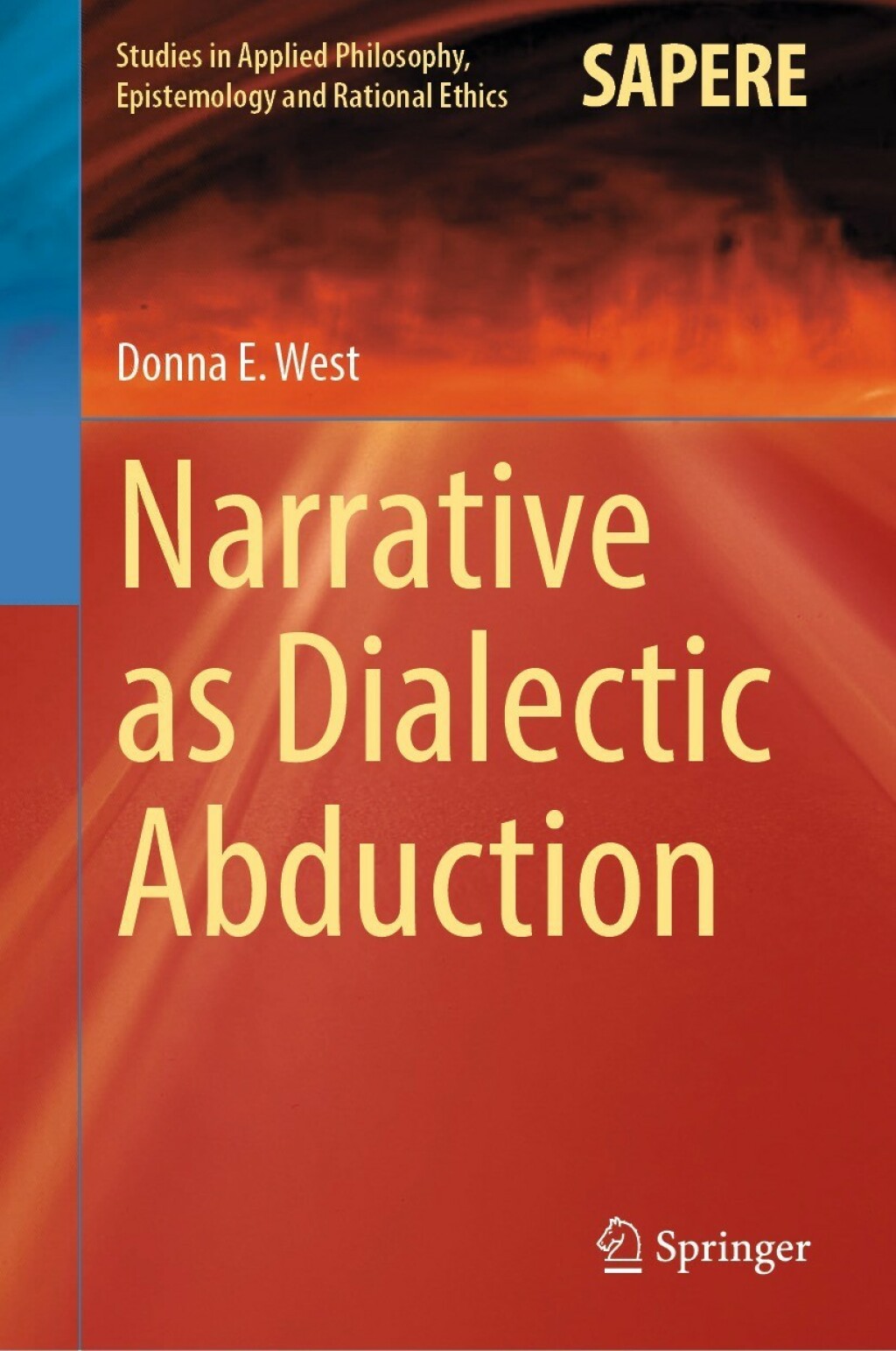 Narrative as Dialectic Abduction  â€“ PDF/EPUB Version Downloadable