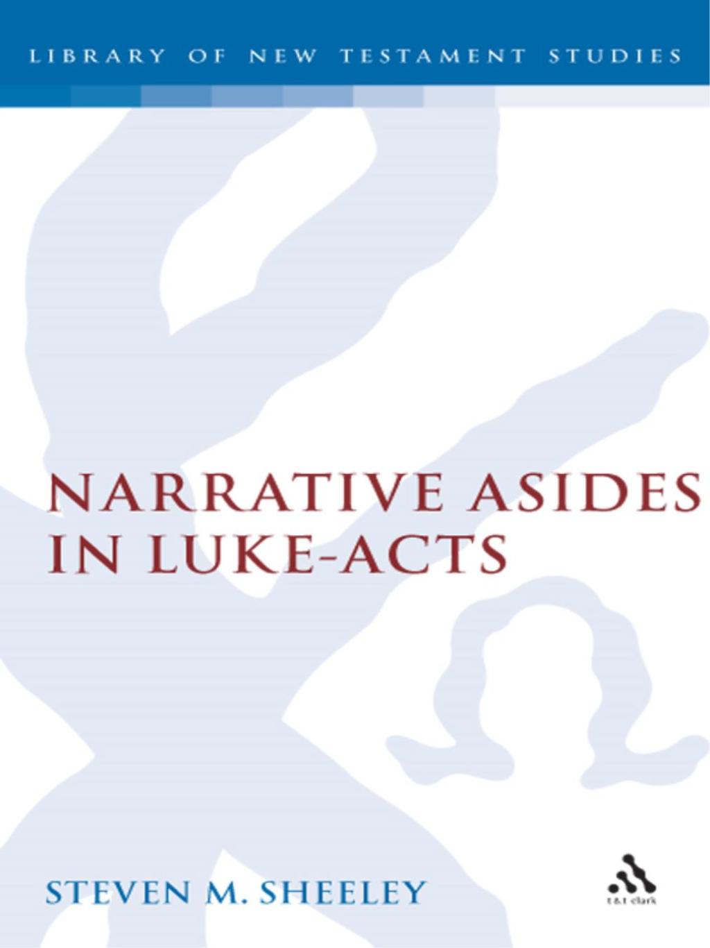 Narrative Asides in Luke-Acts 1st Edition â€“ PDF/EPUB Version Downloadable