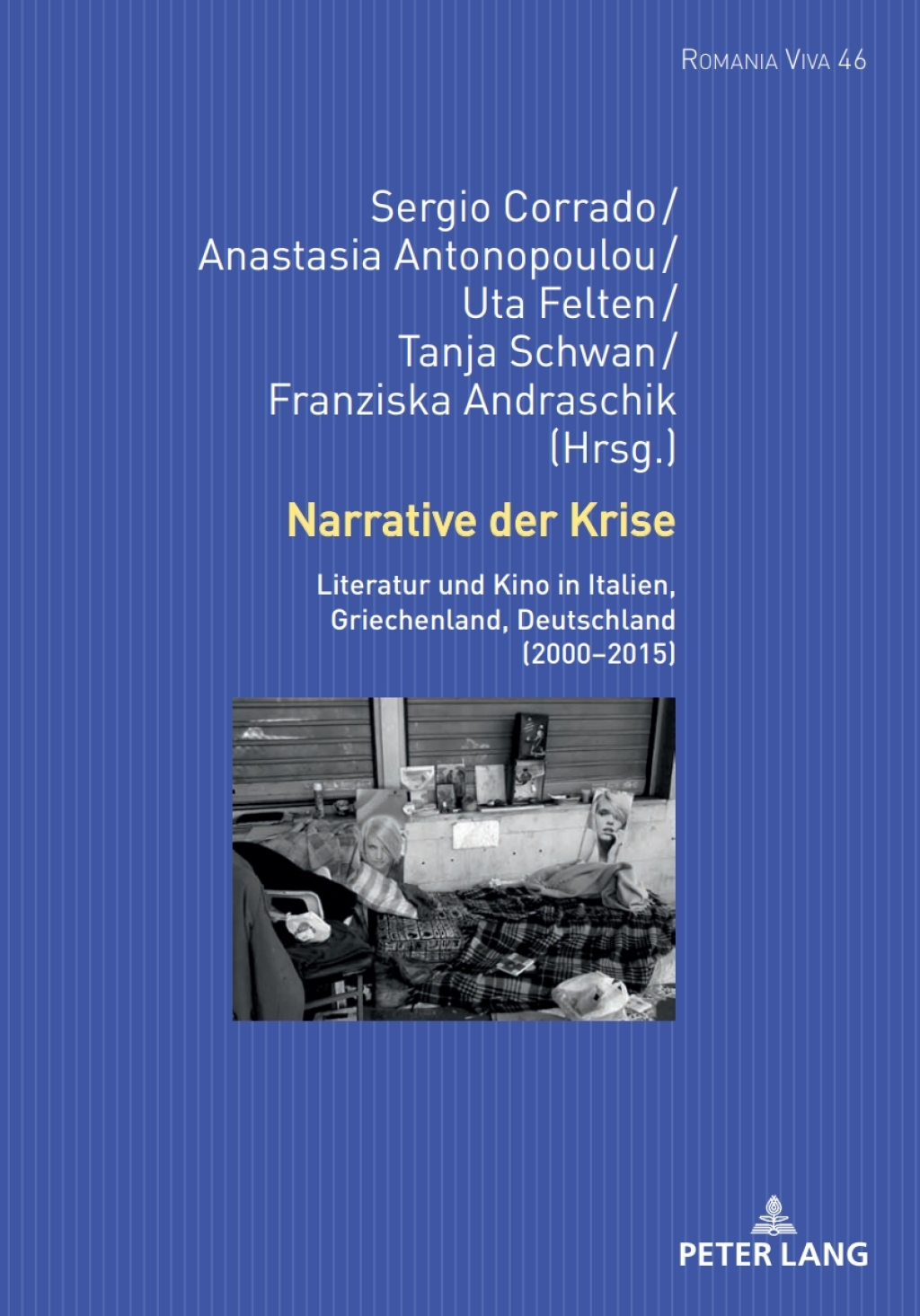 Narrative der Krise Literatur und Kino in Italien, Griechenland, Deutschland (2000â€“2015) 1st Edition â€“ PDF/EPUB Version Downloadable