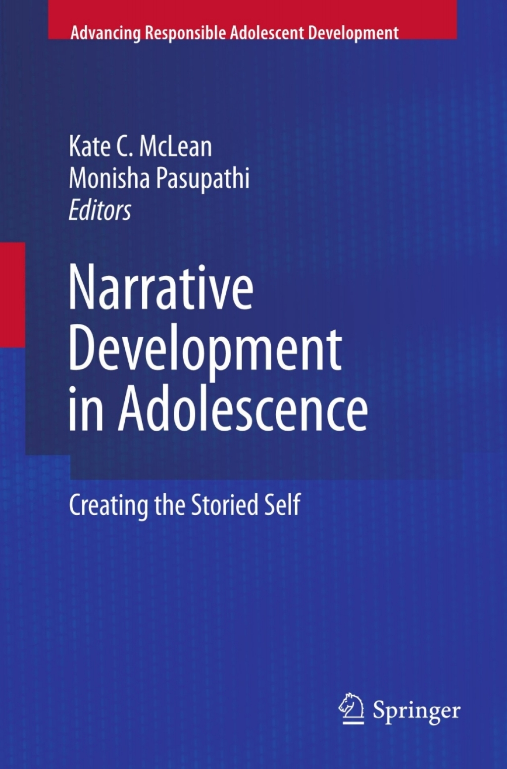 Narrative Development in Adolescence Creating the Storied Self  â€“ PDF/EPUB Version Downloadable
