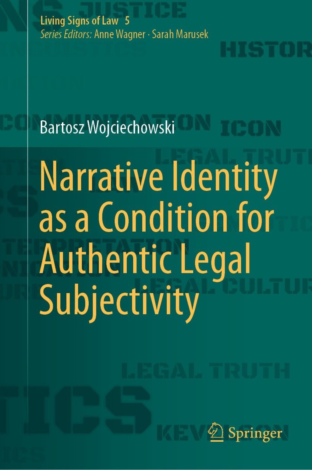 Narrative Identity as a Condition for Authentic Legal Subjectivity  â€“ PDF/EPUB Version Downloadable