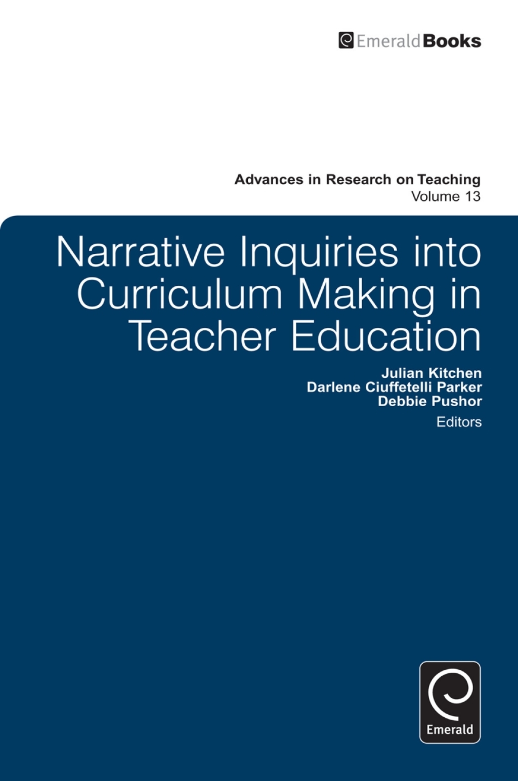 Narrative Inquiries into Curriculum Making in Teacher Education 1st Edition â€“ PDF/EPUB Version Downloadable