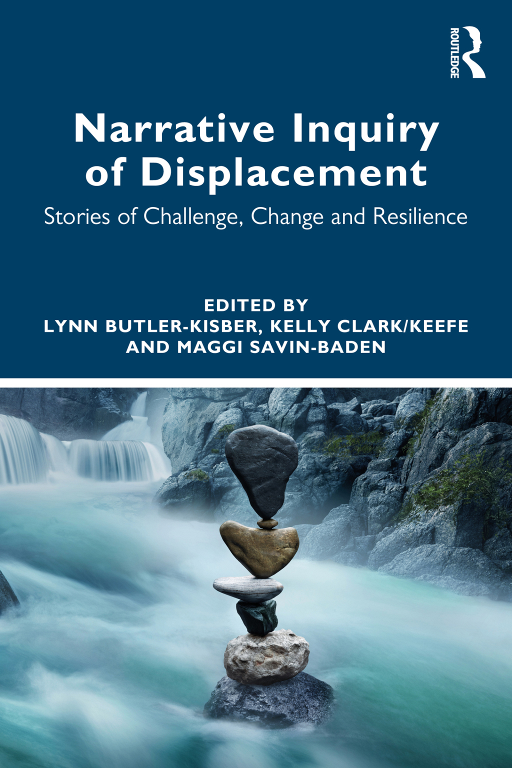 Narrative Inquiry of Displacement Stories of Challenge, Change and Resilience 1st Edition â€“ PDF/EPUB Version Downloadable