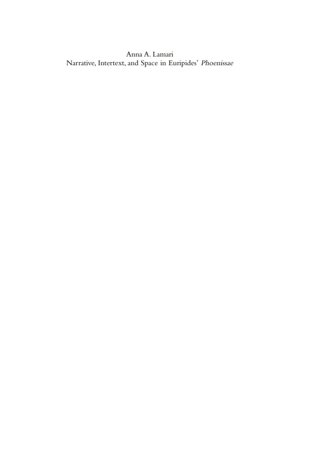 Narrative, Intertext, and Space in Euripides' "Phoenissae" 1st Edition â€“ PDF/EPUB Version Downloadable