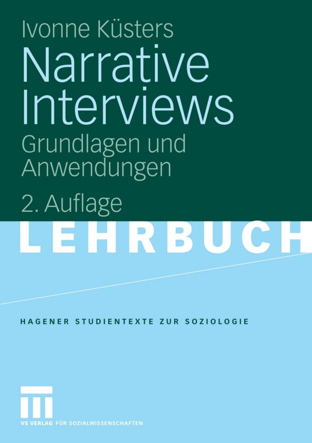 Narrative Interviews Grundlagen und Anwendungen 2nd Edition - (PDF/EPUB Version)