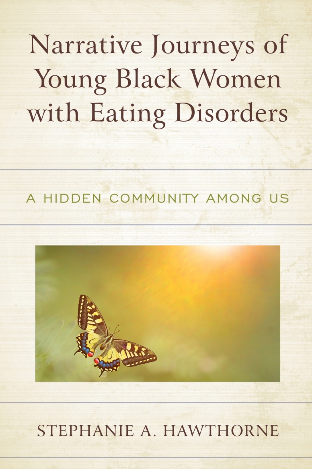Narrative Journeys of Young Black Women with Eating Disorders A Hidden Community among Us 1st Edition â€“ PDF/EPUB Version Downloadable