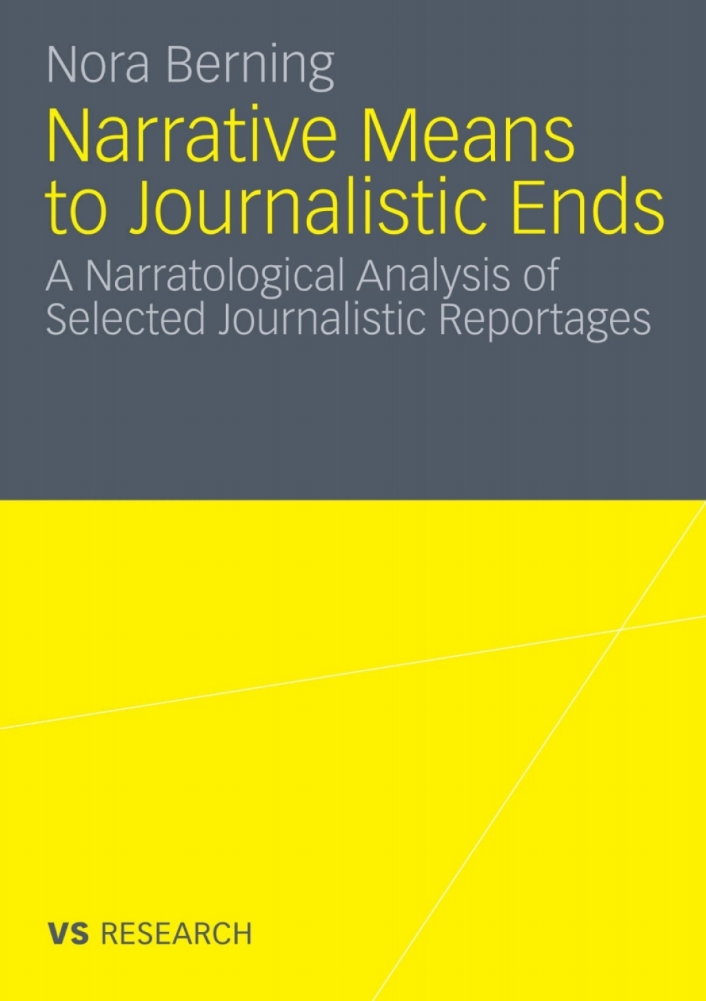 Narrative Means to Journalistic Ends A Narratological Analysis of Selected Journalistic Reportages  â€“ PDF/EPUB Version Downloadable