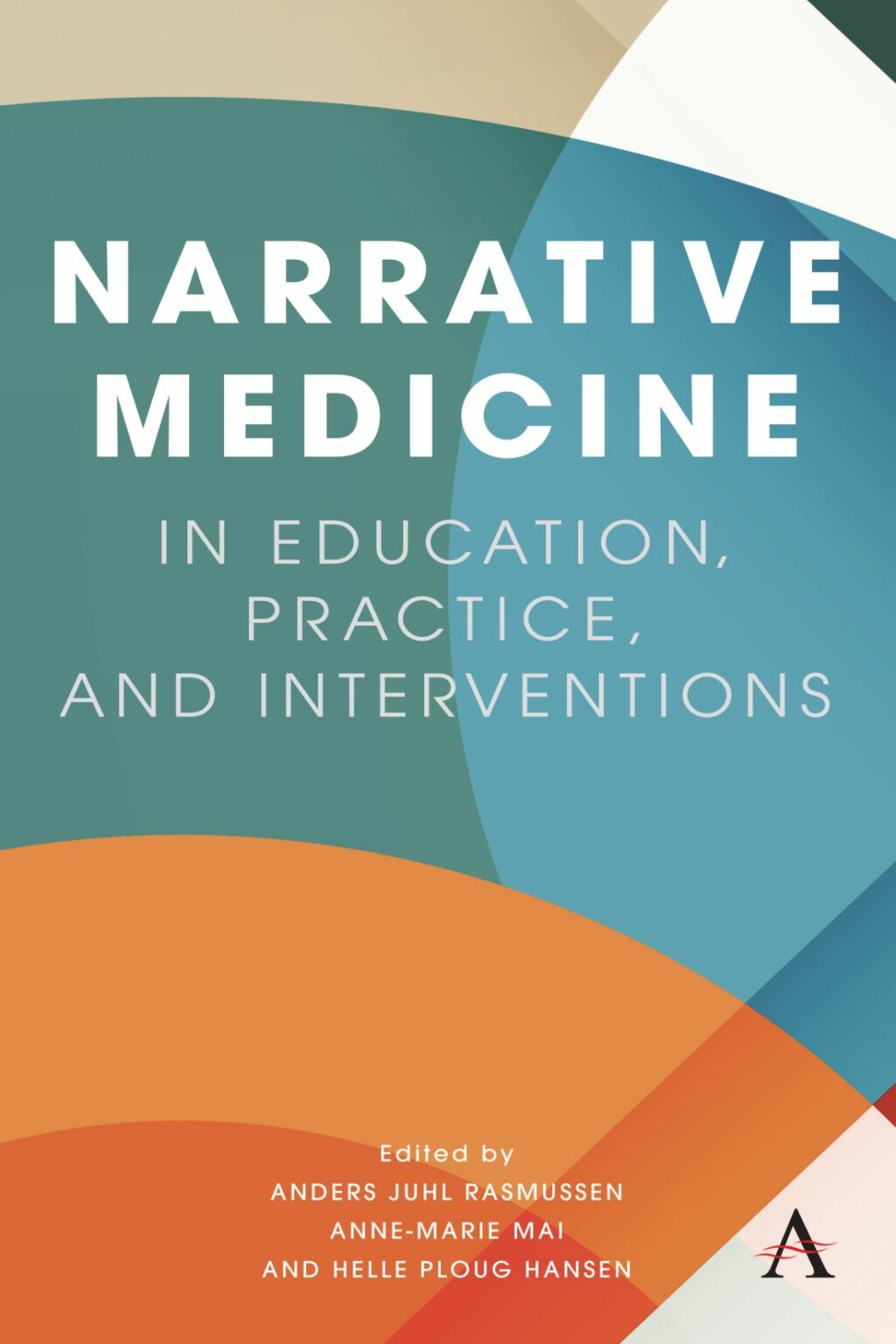 Narrative Medicine in Education, Practice, and Interventions  â€“ PDF/EPUB Version Downloadable