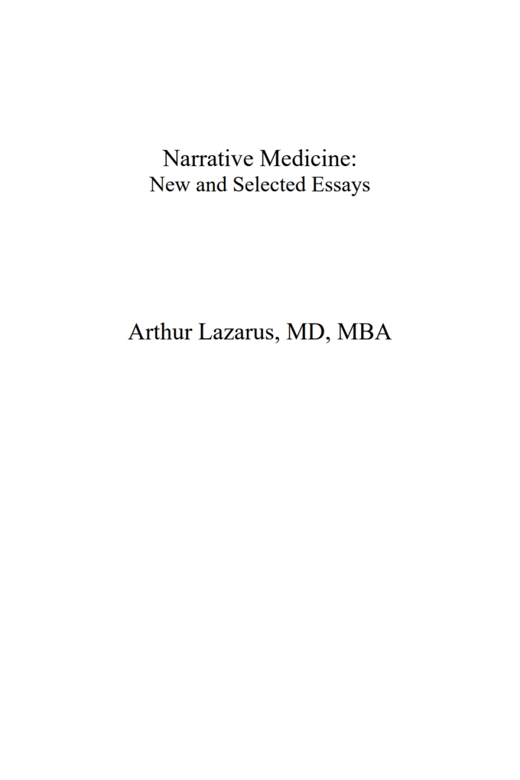 Narrative Medicine New and Selected Essays  â€“ PDF/EPUB Version Downloadable