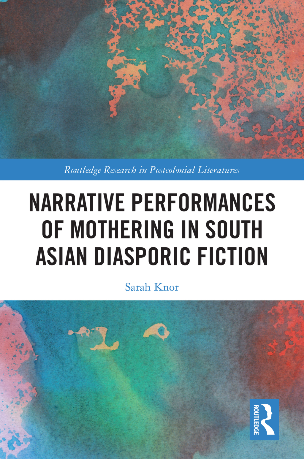Narrative Performances of Mothering in South Asian Diasporic Fiction 1st Edition â€“ PDF/EPUB Version Downloadable
