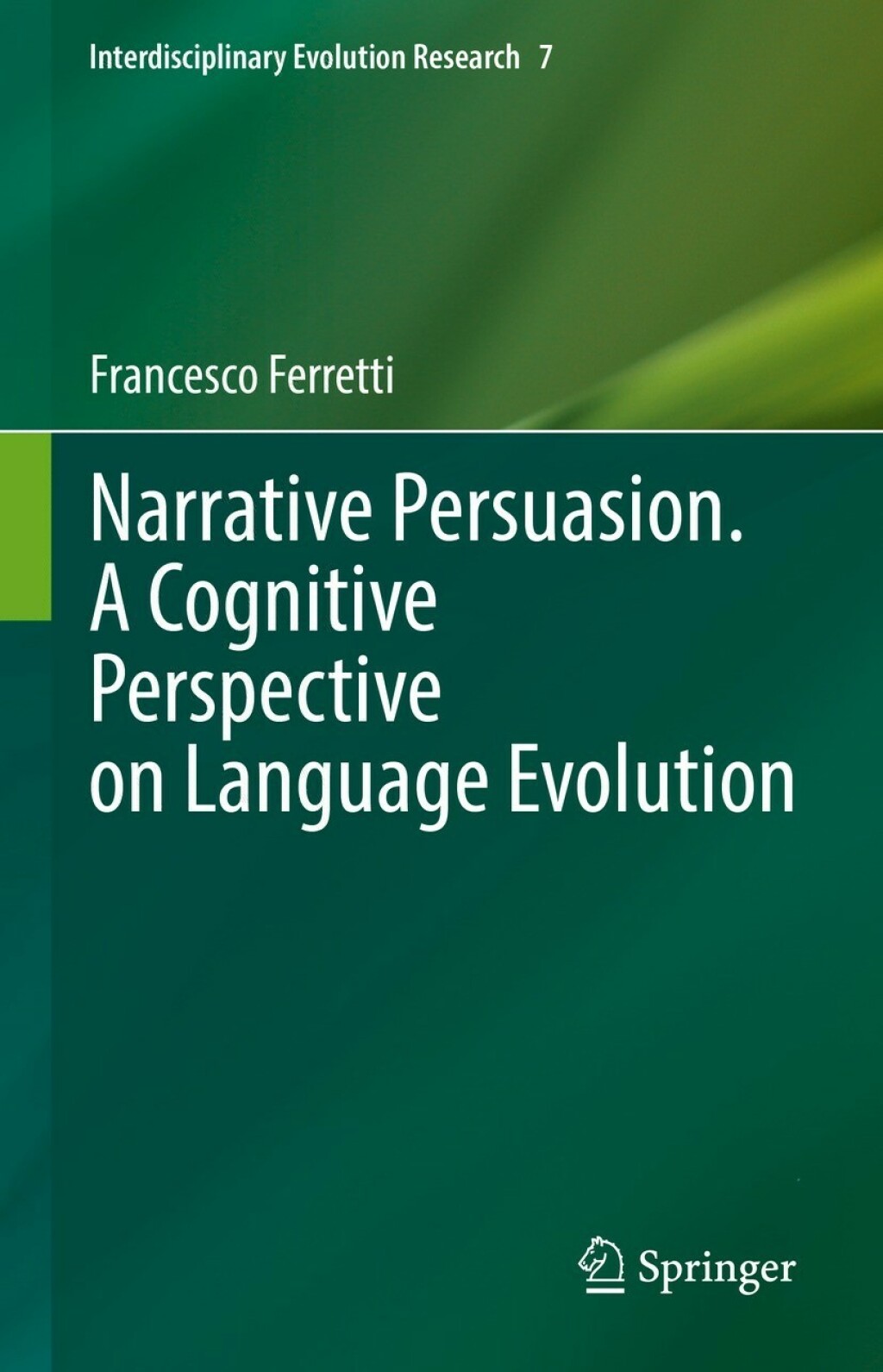 Narrative Persuasion. A Cognitive Perspective on Language Evolution  â€“ PDF/EPUB Version Downloadable