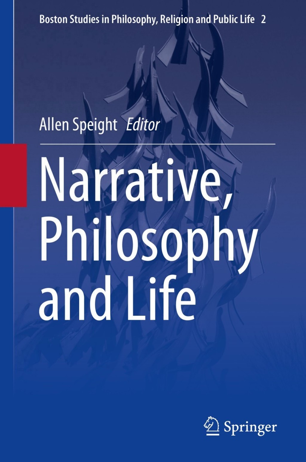 Narrative, Philosophy and Life  â€“ PDF/EPUB Version Downloadable