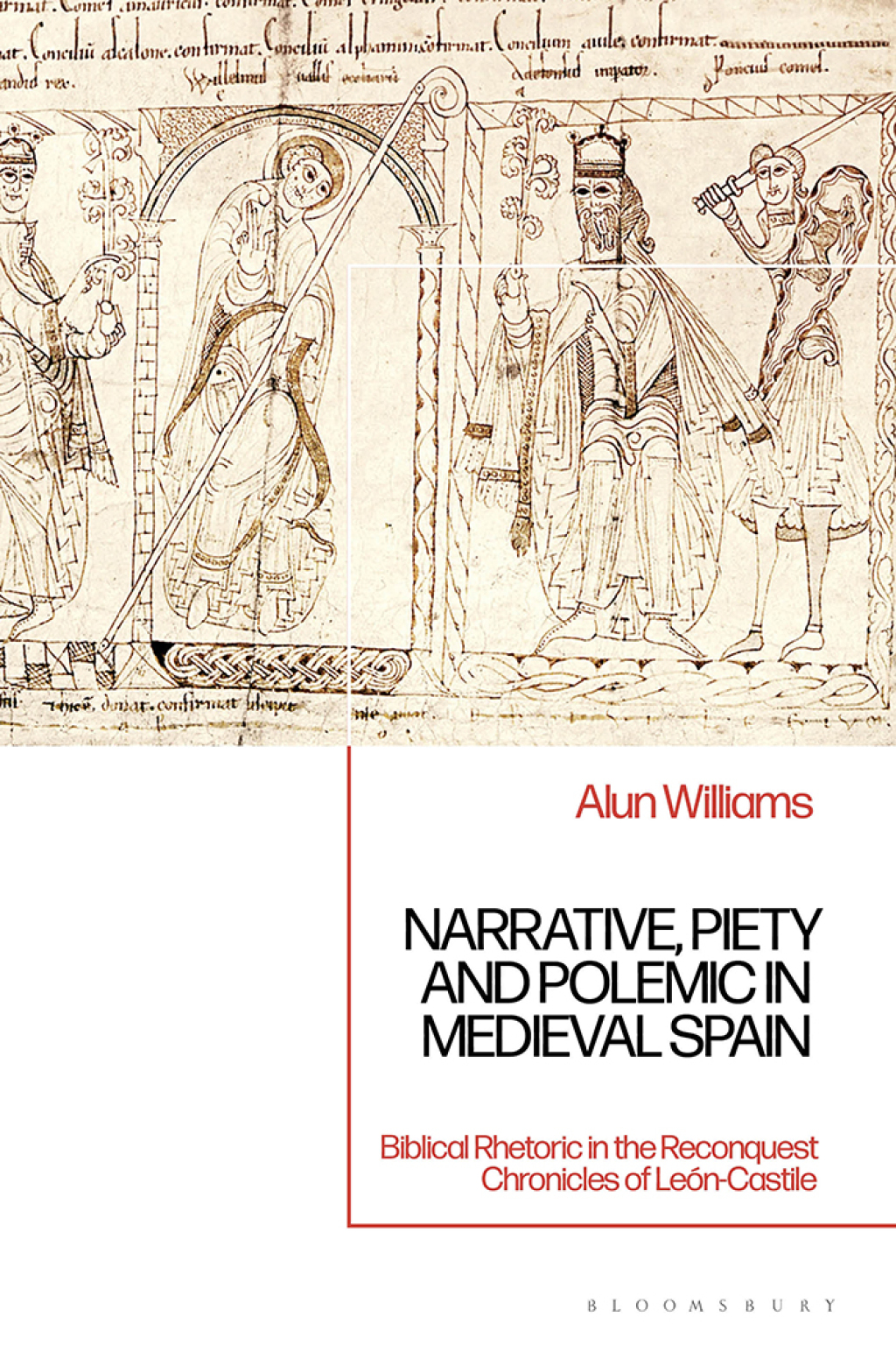 Narrative, Piety and Polemic in Medieval Spain Biblical Rhetoric in the Reconquest Chronicles of LeÃ³n-Castile 1st Edition â€“ PDF/EPUB Version Downloadable