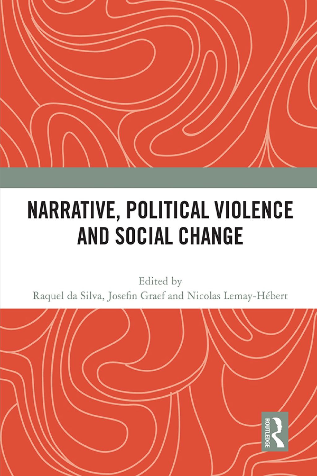 Narrative, Political Violence and Social Change 1st Edition â€“ PDF/EPUB Version Downloadable