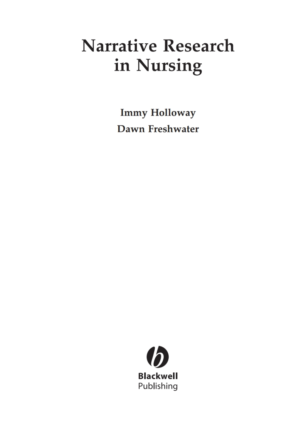 Narrative Research in Nursing 1st Edition â€“ PDF/EPUB Version Downloadable
