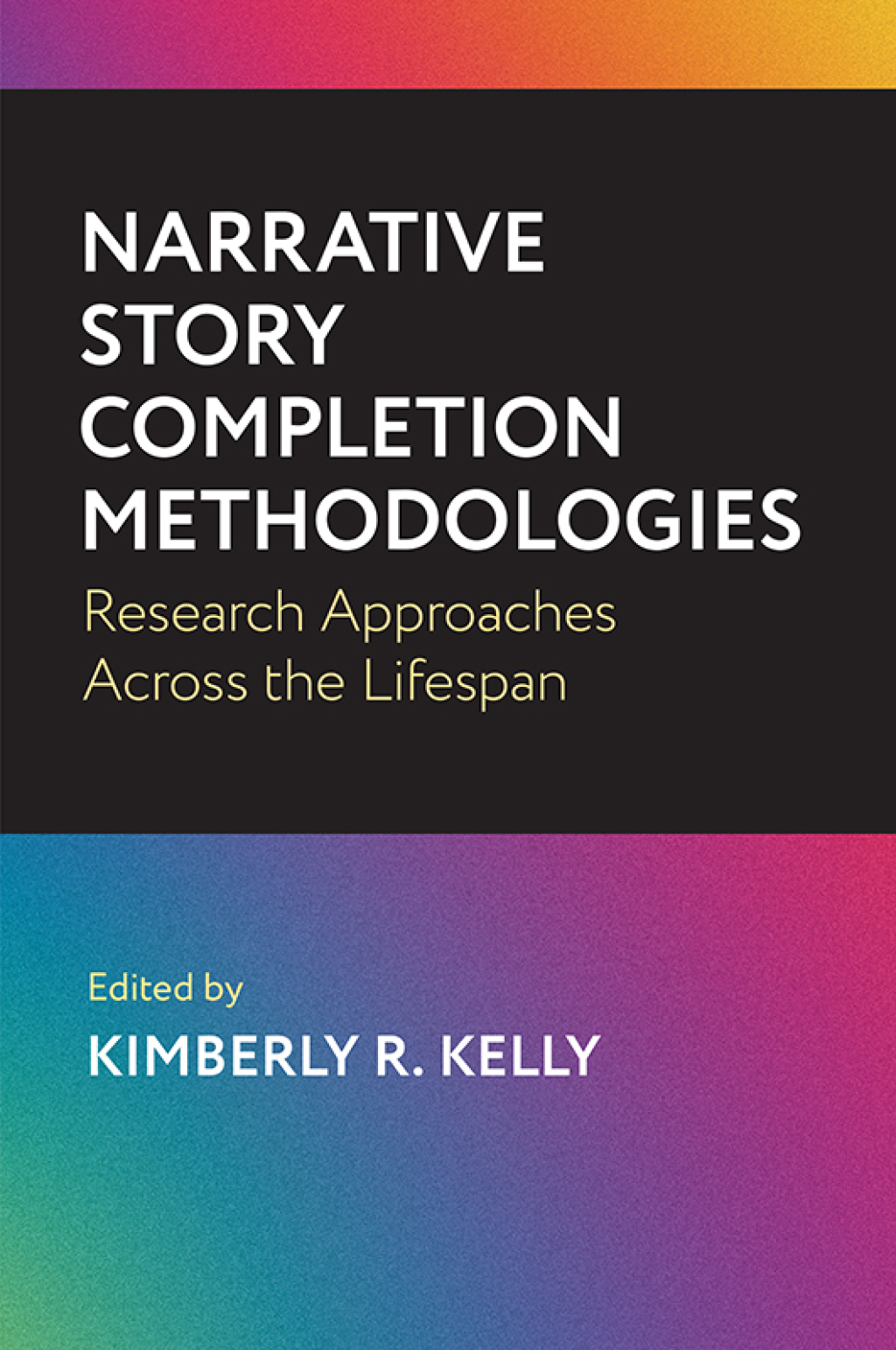 Narrative Story Completion Methodologies Research Approaches across the Lifespan 1st Edition â€“ PDF/EPUB Version Downloadable