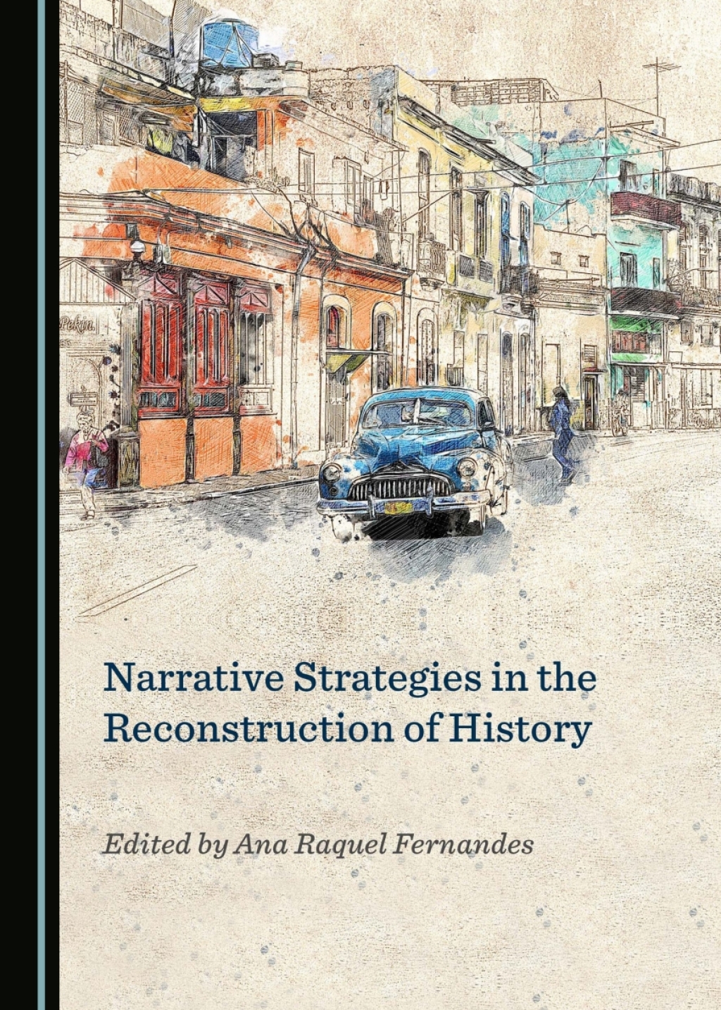 Narrative Strategies in the Reconstruction of History 1st Edition â€“ PDF/EPUB Version Downloadable