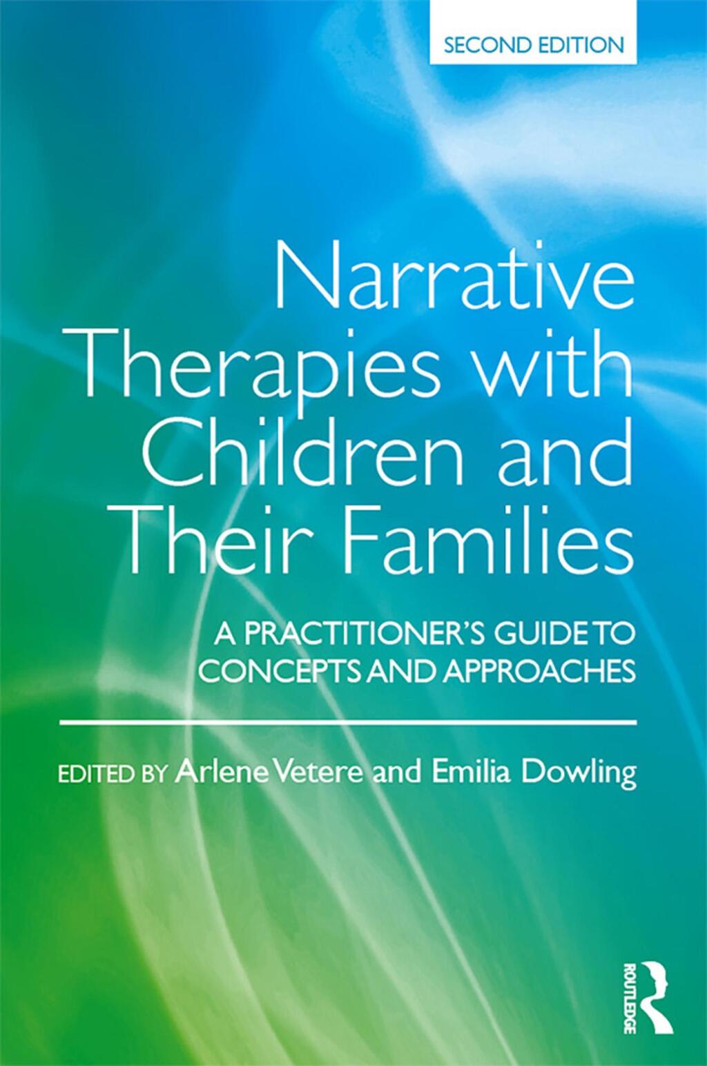 Narrative Therapies with Children and Their Families A Practitioner's Guide to Concepts and Approaches 2nd Edition â€“ PDF/EPUB Version Downloadable