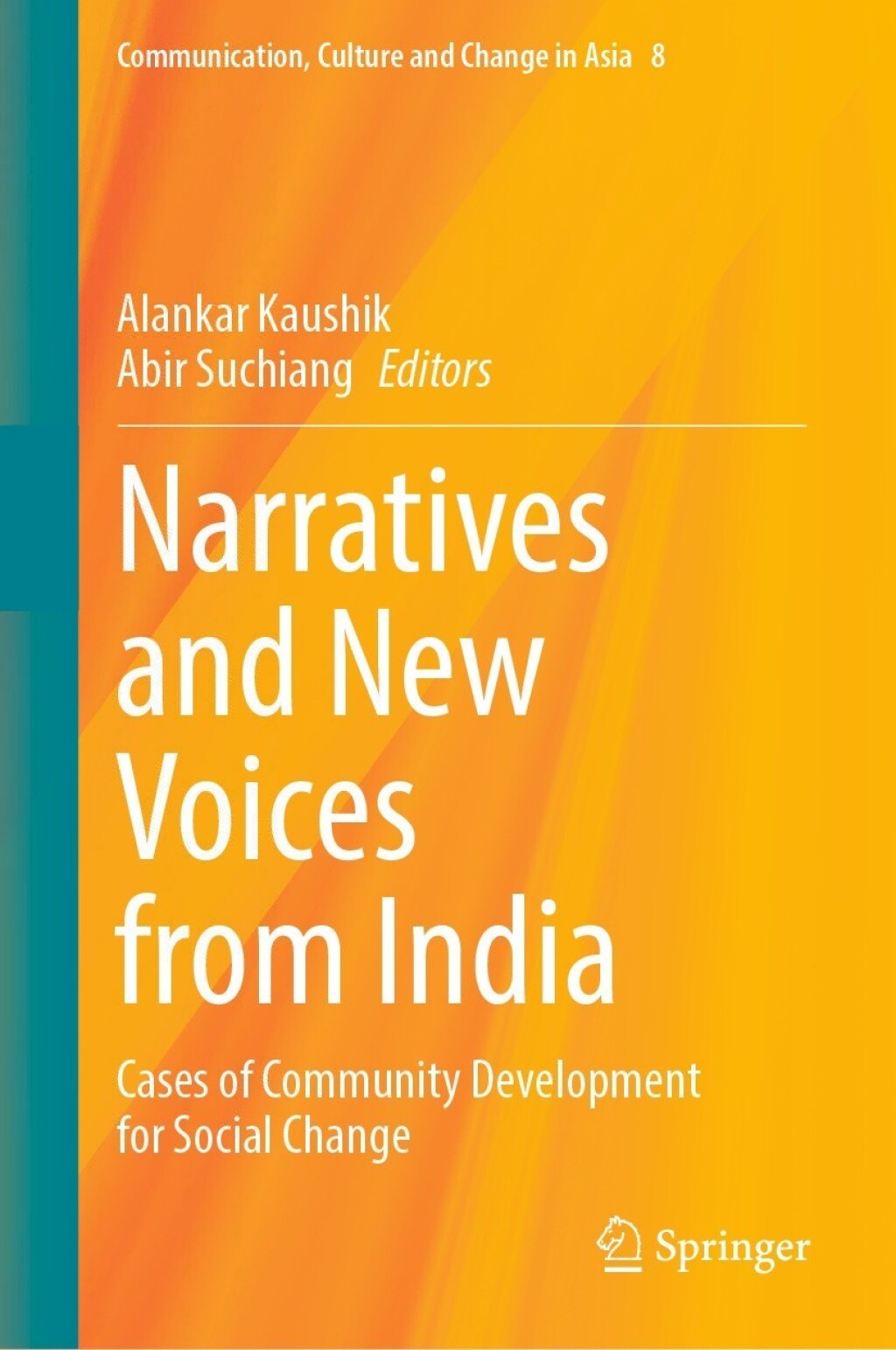 Narratives and New Voices from India Cases of Community Development for Social Change  â€“ PDF/EPUB Version Downloadable
