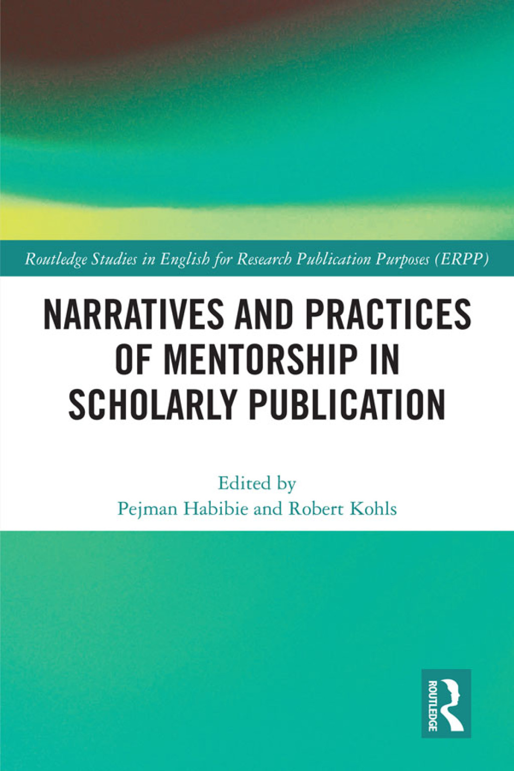 Narratives and Practices of Mentorship in Scholarly Publication 1st Edition â€“ PDF/EPUB Version Downloadable