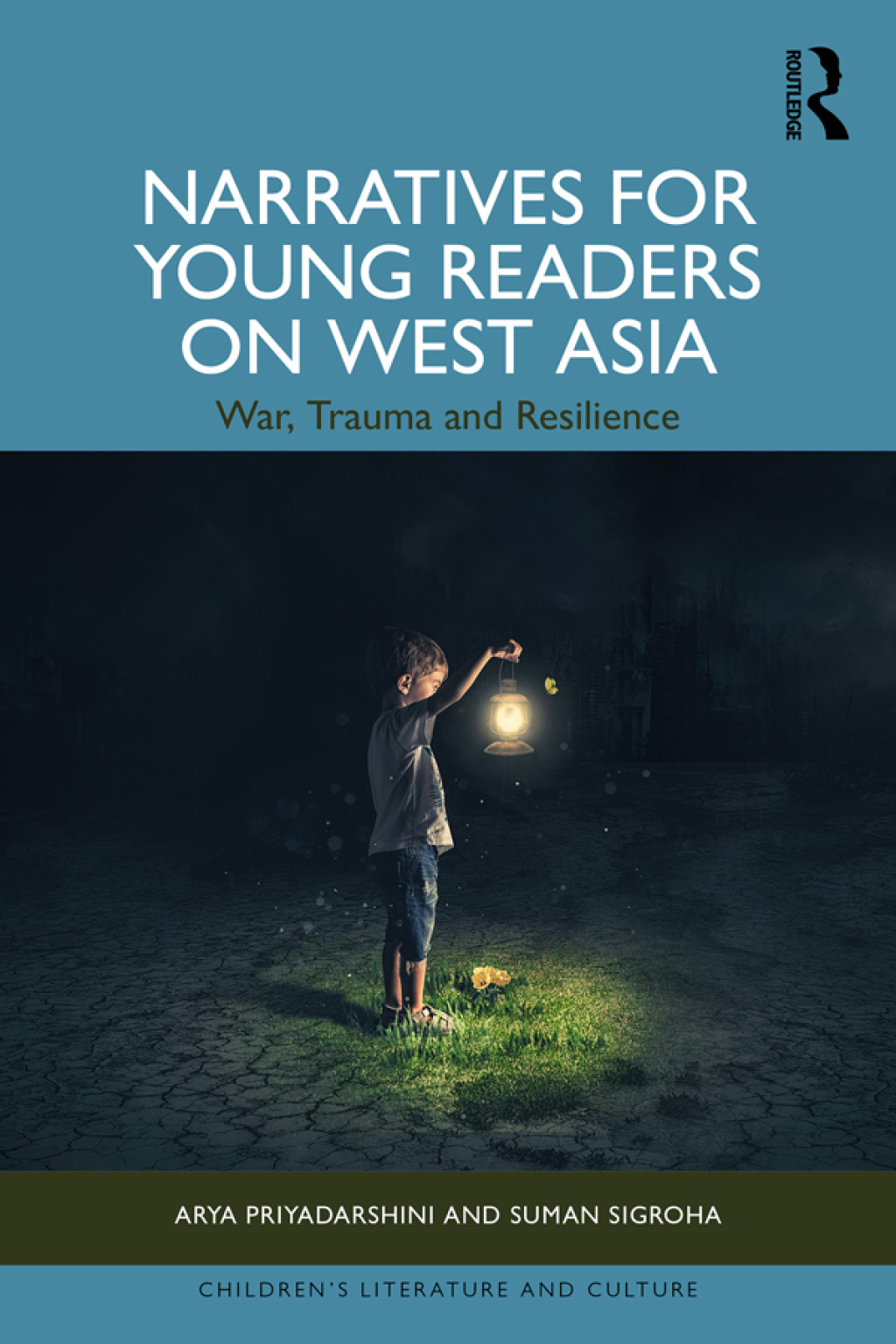 Narratives for Young Readers on West Asia War, Trauma and Resilience 1st Edition â€“ PDF/EPUB Version Downloadable