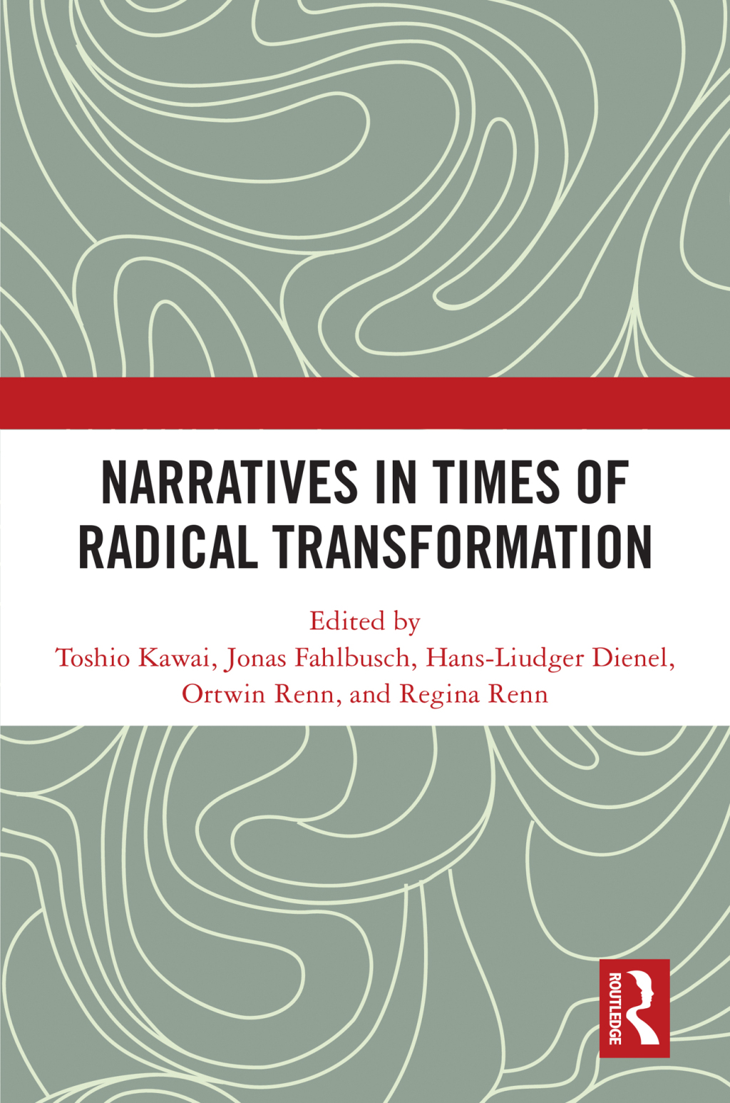Narratives in Times of Radical Transformation 1st Edition â€“ PDF/EPUB Version Downloadable
