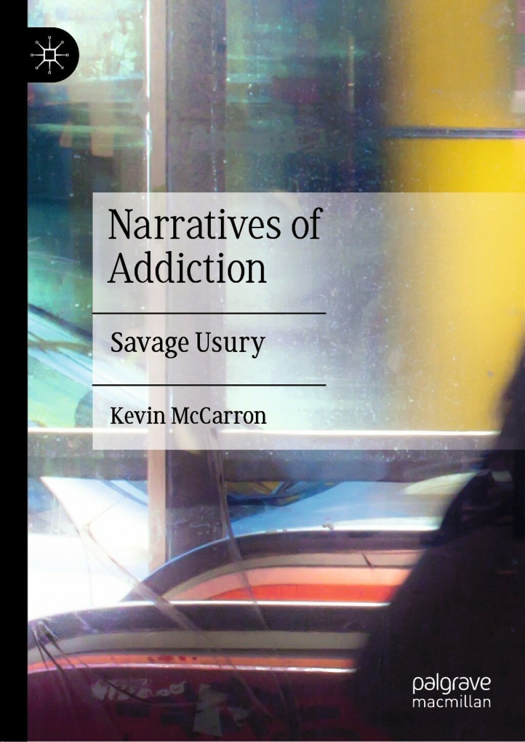 Narratives of Addiction Savage Usury  â€“ PDF/EPUB Version Downloadable