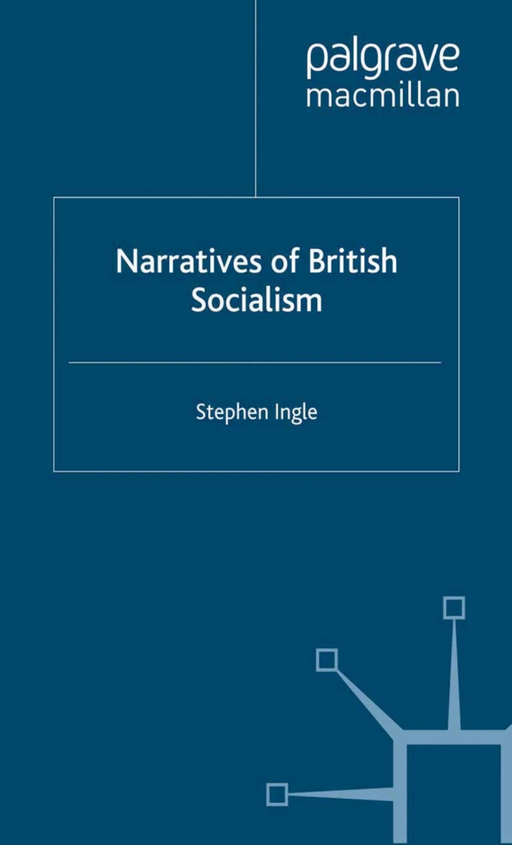 Narratives of British Socialism  â€“ PDF/EPUB Version Downloadable
