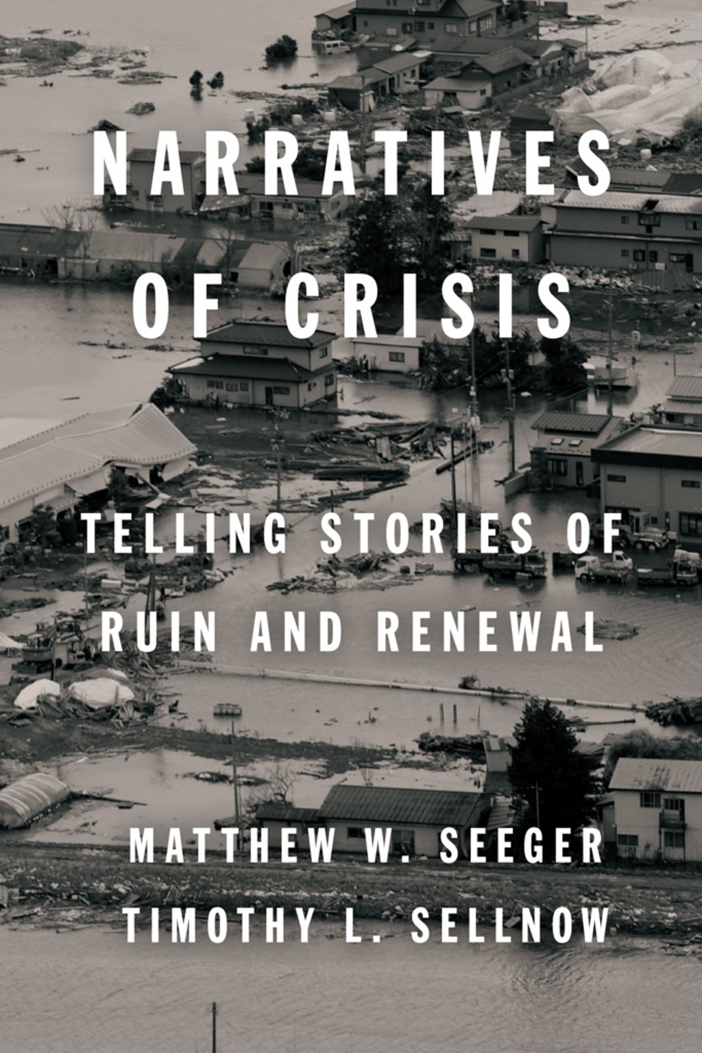 Narratives of Crisis Telling Stories of Ruin and Renewal 1st Edition â€“ PDF/EPUB Version Downloadable