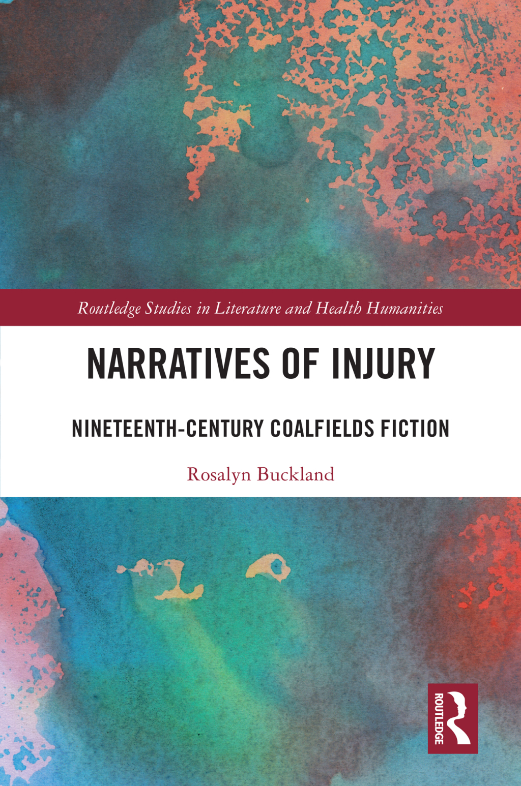 Narratives of Injury Nineteenth-Century Coalfields Fiction 1st Edition â€“ PDF/EPUB Version Downloadable