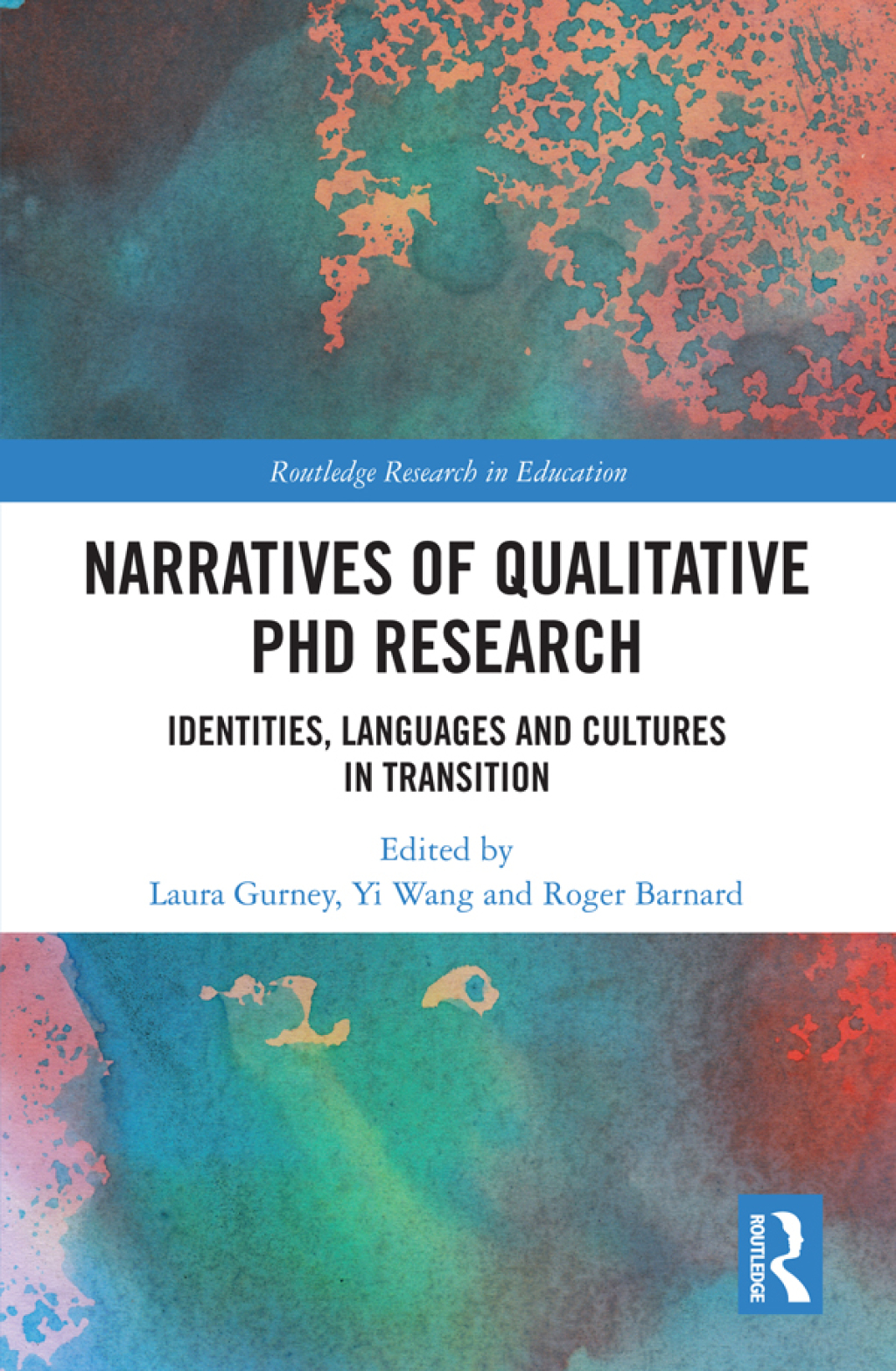 Narratives of Qualitative PhD Research Identities, Languages and Cultures in Transition 1st Edition â€“ PDF/EPUB Version Downloadable