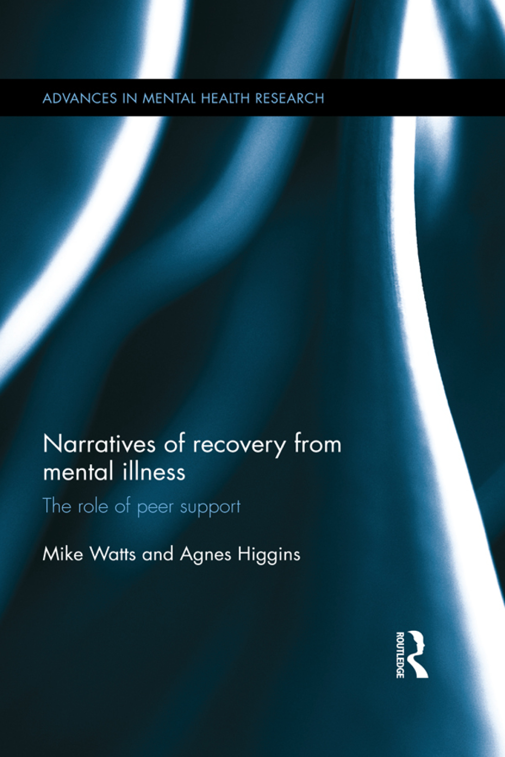 Narratives of Recovery from Mental Illness The role of peer support 1st Edition â€“ PDF/EPUB Version Downloadable