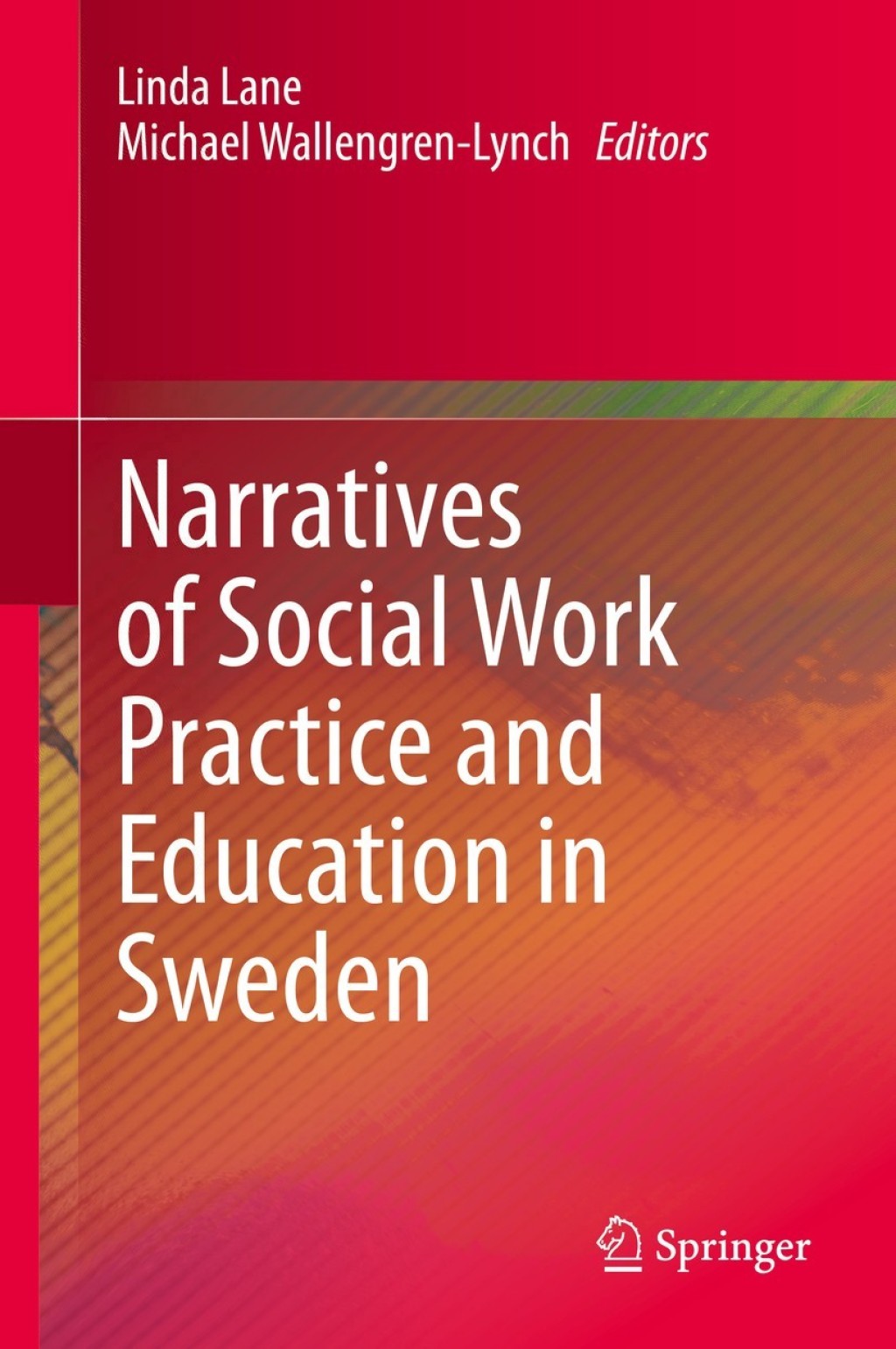Narratives of Social Work Practice and Education in Sweden 1st Edition â€“ PDF/EPUB Version Downloadable