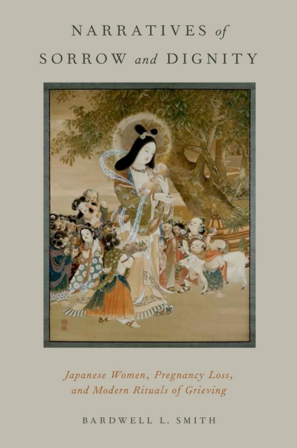 Narratives of Sorrow and Dignity Japanese Women, Pregnancy Loss, and Modern Rituals of Grieving  â€“ PDF/EPUB Version Downloadable