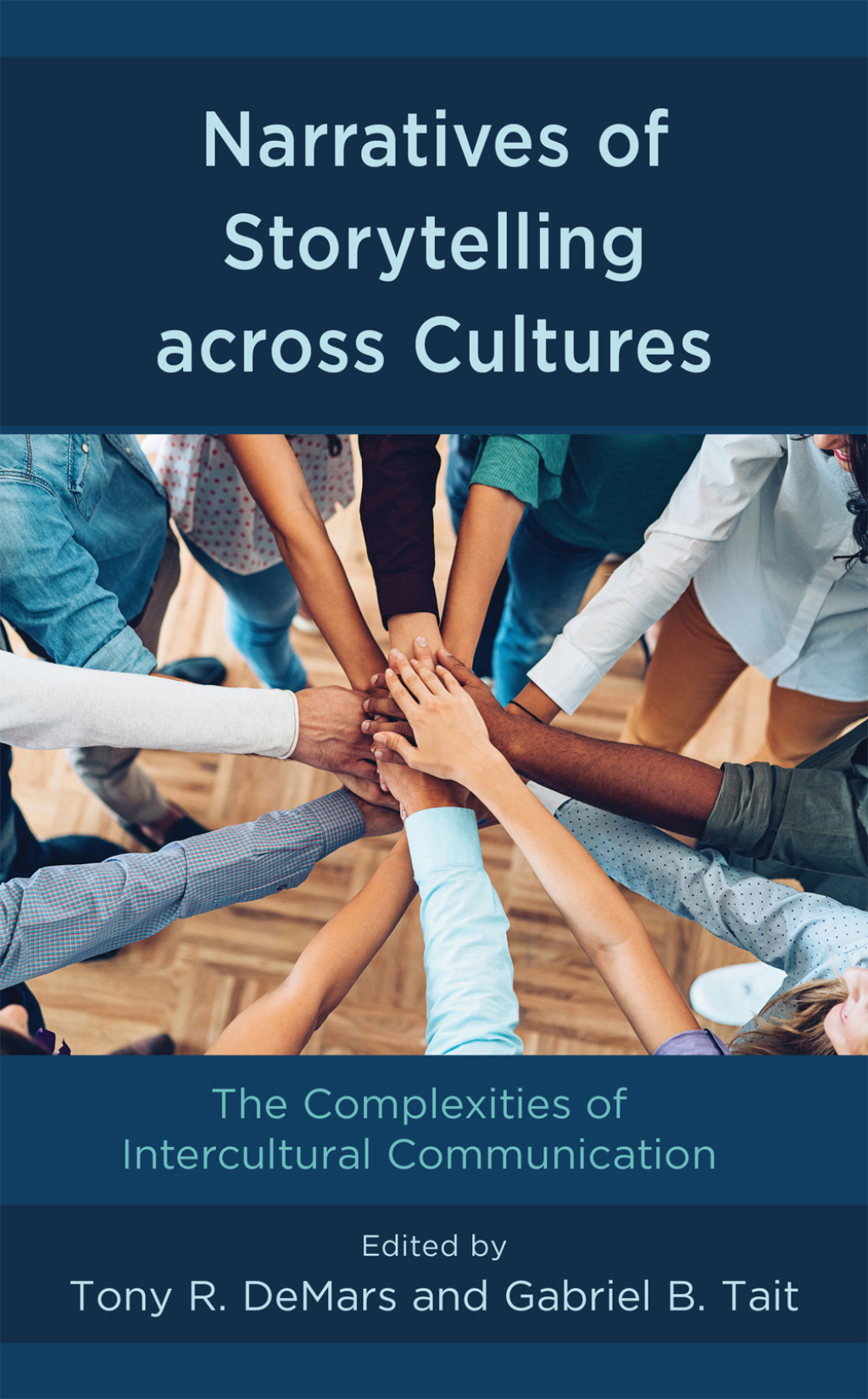 Narratives of Storytelling across Cultures The Complexities of Intercultural Communication 1st Edition â€“ PDF/EPUB Version Downloadable