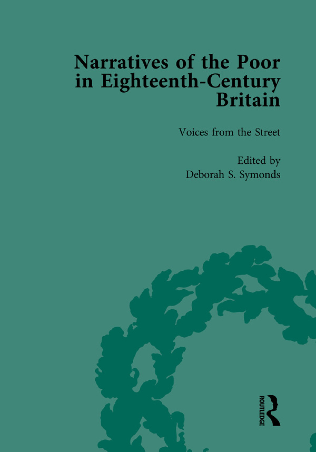 Narratives of the Poor in Eighteenth-Century England Vol 2 1st Edition â€“ PDF/EPUB Version Downloadable