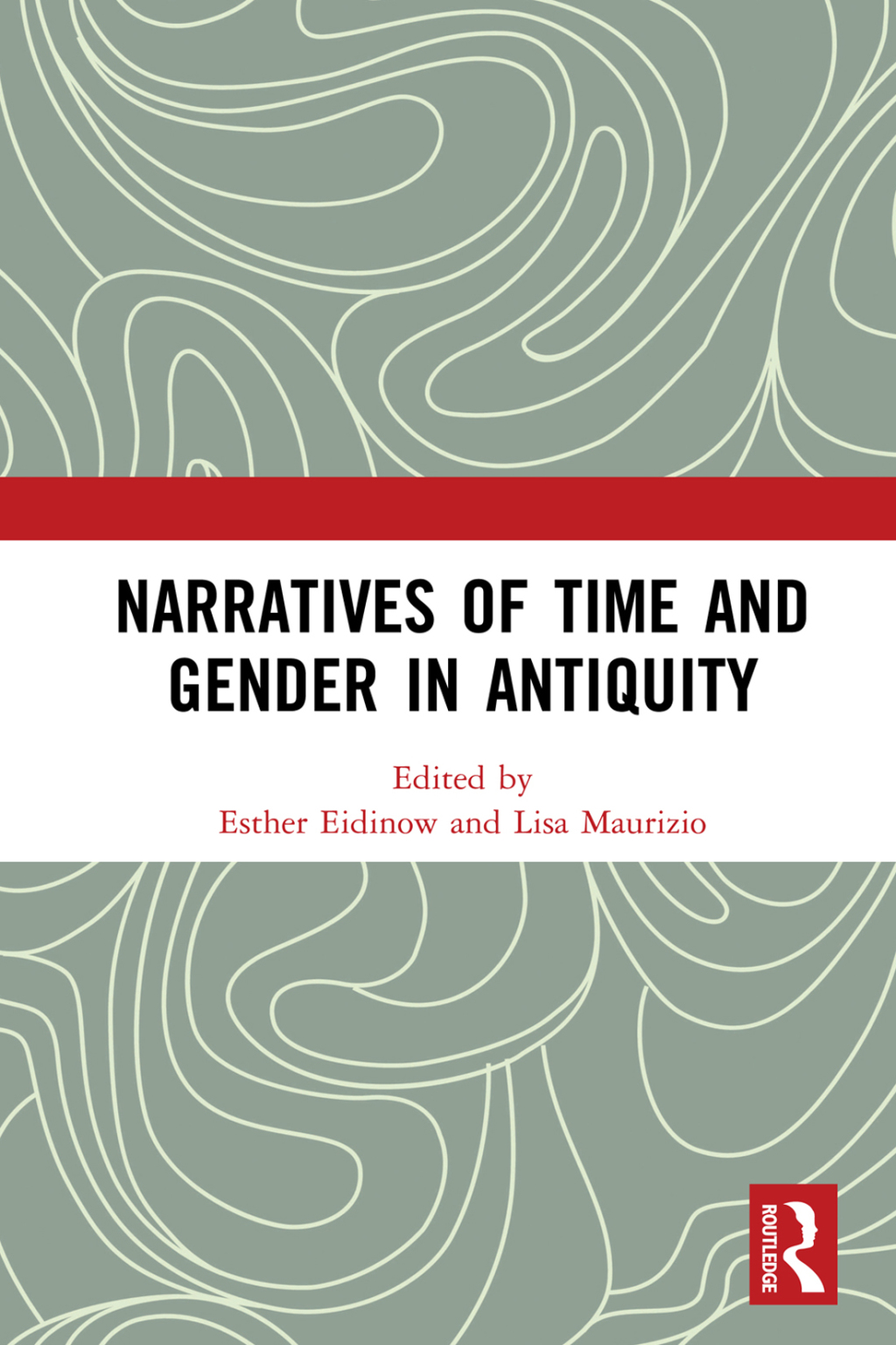 Narratives of Time and Gender in Antiquity 1st Edition â€“ PDF/EPUB Version Downloadable