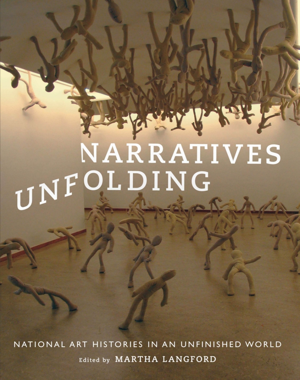 Narratives Unfolding National Art Histories in an Unfinished World 2nd Edition â€“ PDF/EPUB Version Downloadable