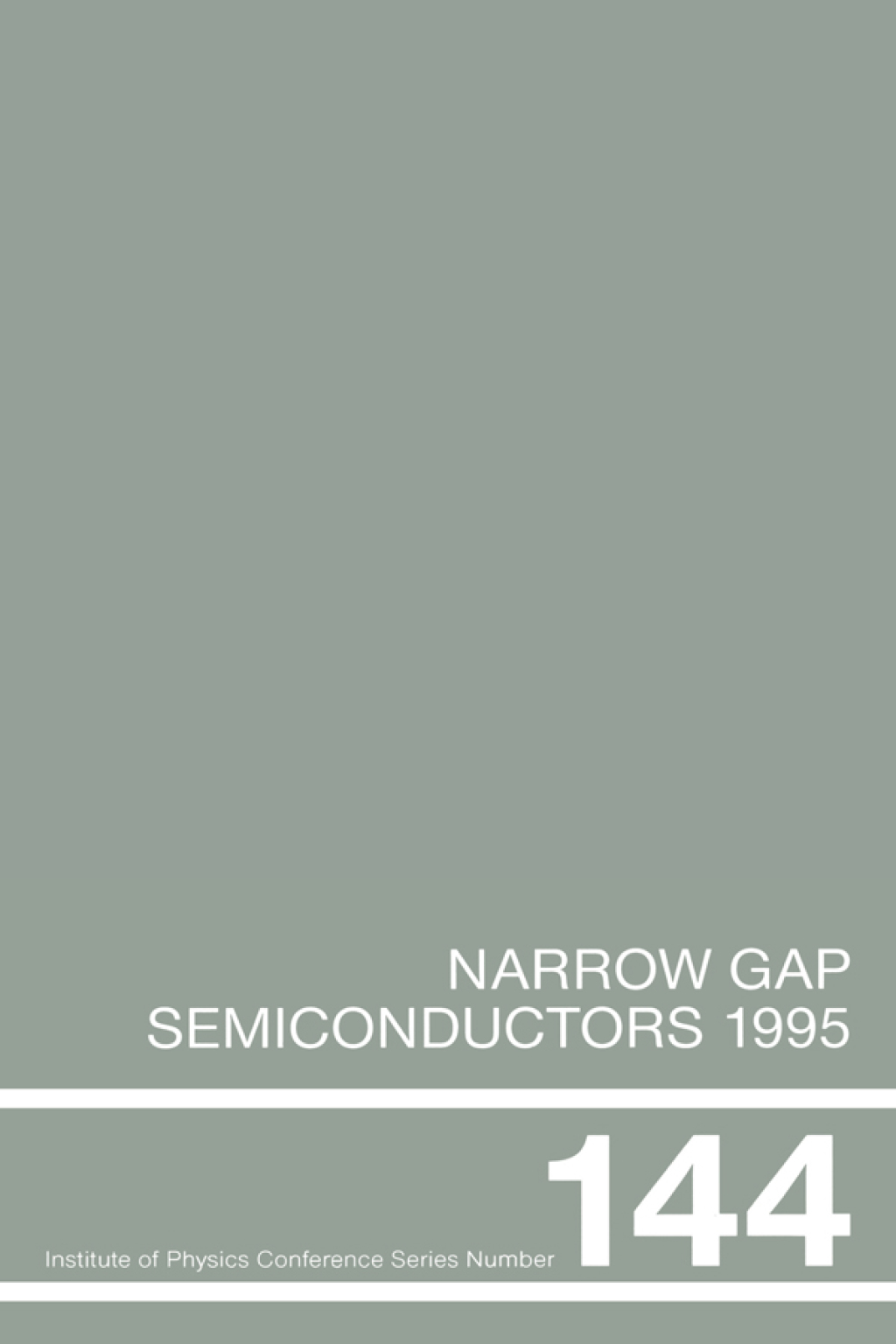 Narrow Gap Semiconductors 1995 Proceedings of the Seventh International Conference on Narrow Gap Semiconductors, Santa Fe, New Mexico, 8-12 January 1995 1st Edition â€“ PDF/EPUB Version Downloadable