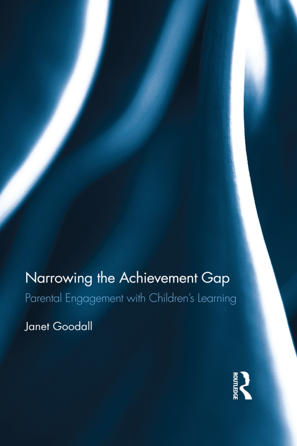 Narrowing the Achievement Gap Parental Engagement with Childrenâ€™s Learning 1st Edition â€“ PDF/EPUB Version Downloadable