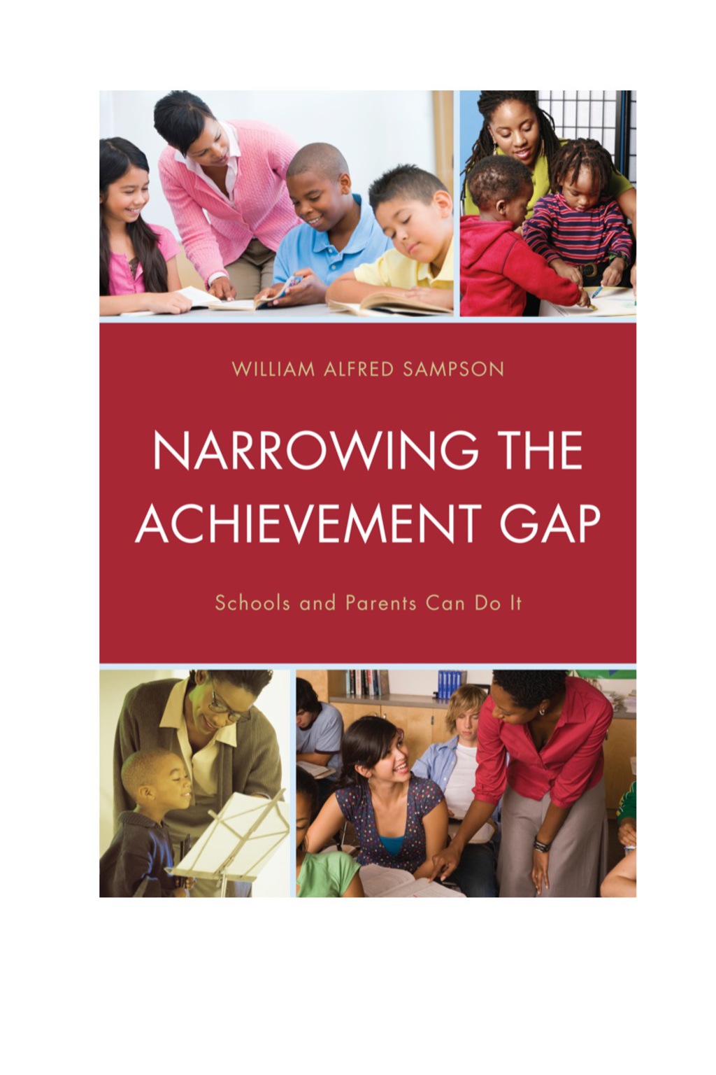 Narrowing the Achievement Gap Schools and Parents Can Do It 2nd Edition - (PDF/EPUB Version)
