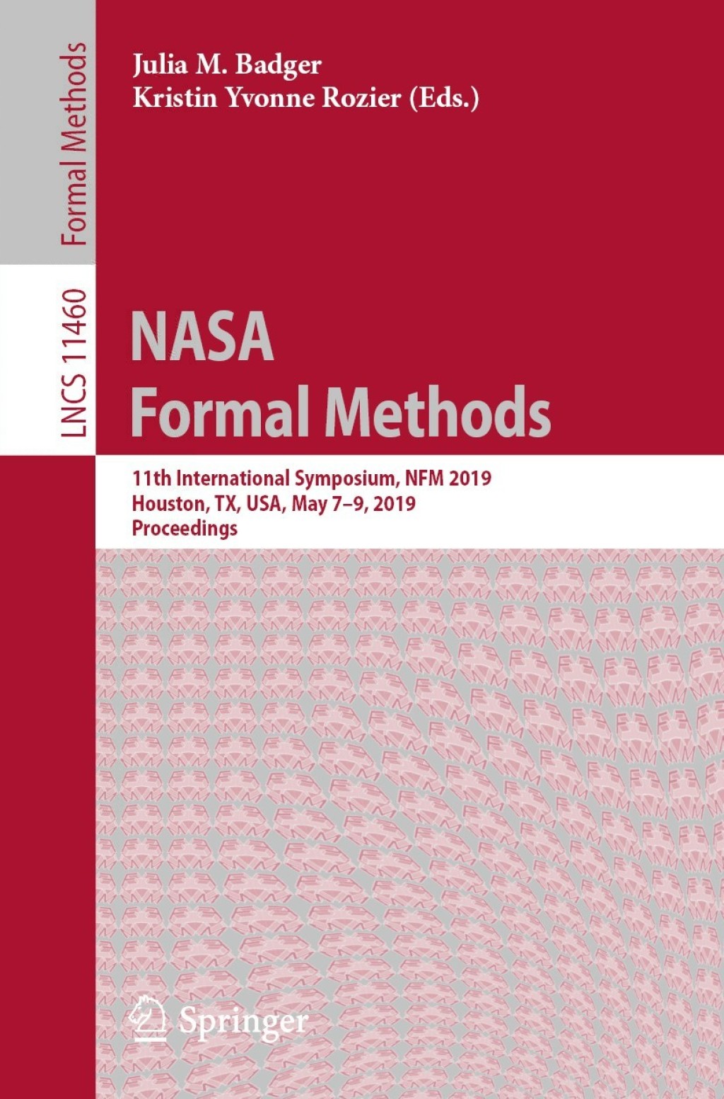 NASA Formal Methods 11th International Symposium, NFM 2019, Houston, TX, USA, May 7â€“9, 2019, Proceedings  â€“ PDF/EPUB Version Downloadable