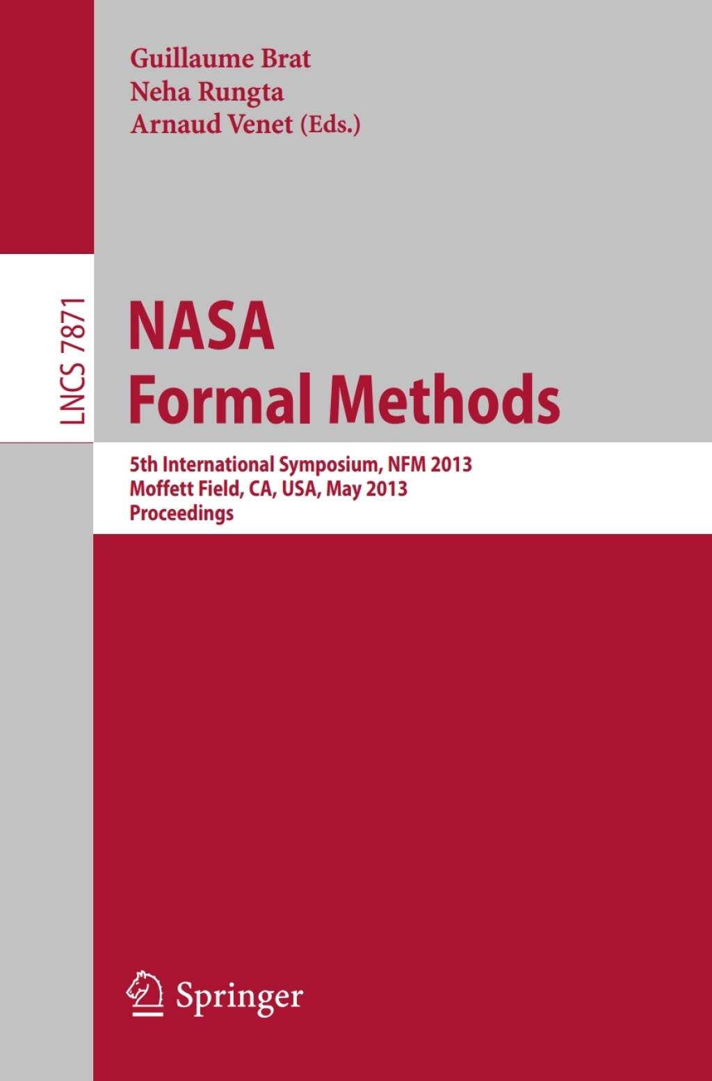 NASA Formal Methods 5th International Symposium, NFM 2013, Moffett Field, CA, USA, May 14-16, 2013. Proceedings  â€“ PDF/EPUB Version Downloadable