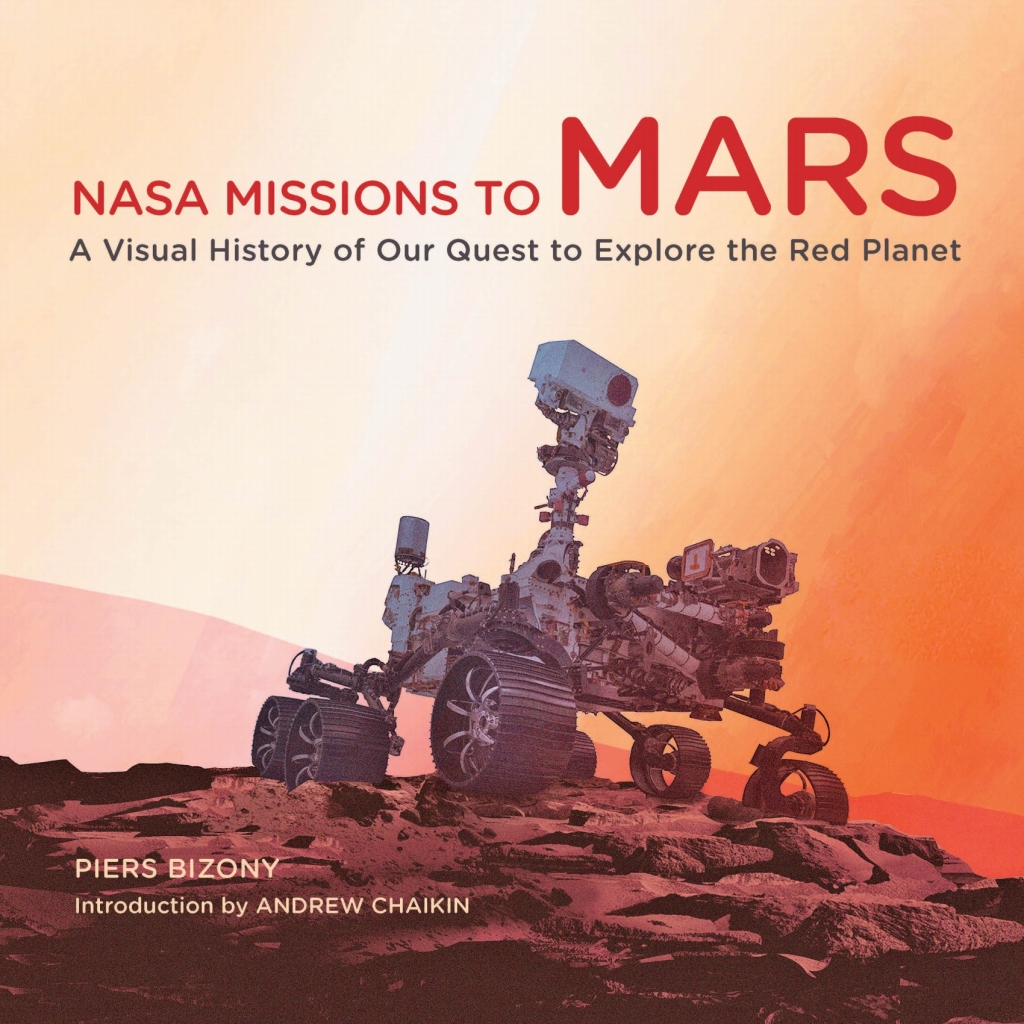 NASA Missions to Mars A Visual History of Our Quest to Explore the Red Planet  â€“ PDF/EPUB Version Downloadable