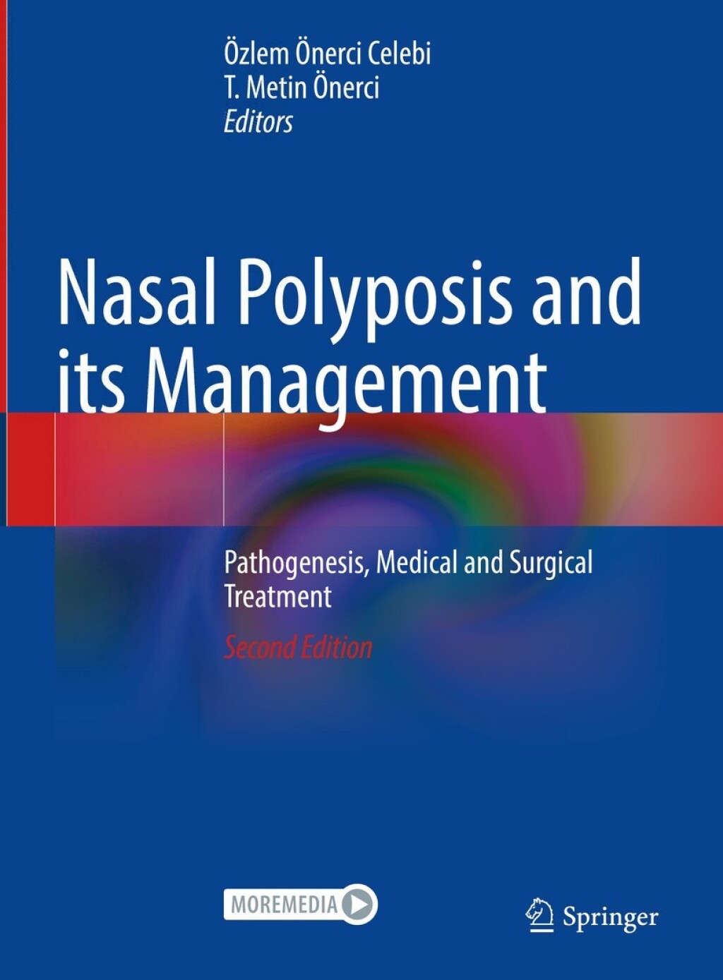 Nasal Polyposis and its Management Pathogenesis, Medical and Surgical Treatment 2nd Edition â€“ PDF/EPUB Version Downloadable